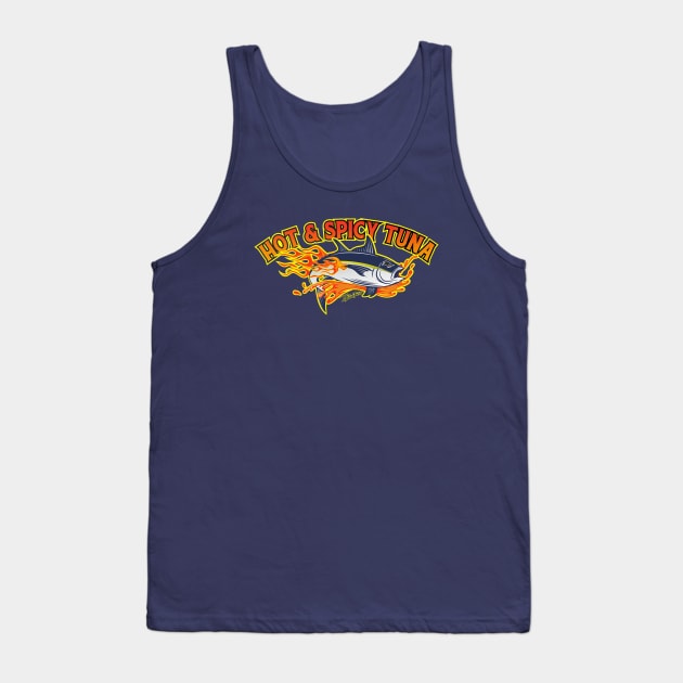 HOT & SPICY TUNA Tank Top by badtuna